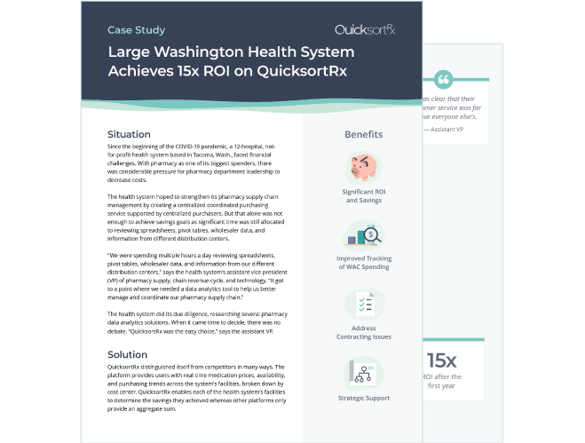 Large Washington Health System Achieves 15x ROI on QuicksortRx 
