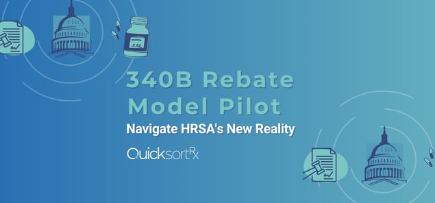 HRSA Flips The 340B Script: From Discount to Rebate